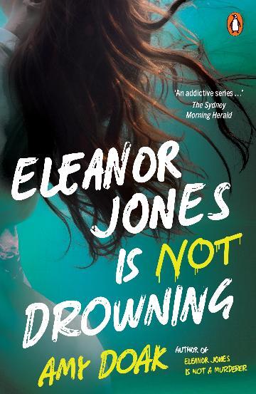Eleanor Jones is Not Drowning Eleanor Jones is Not Drowning
